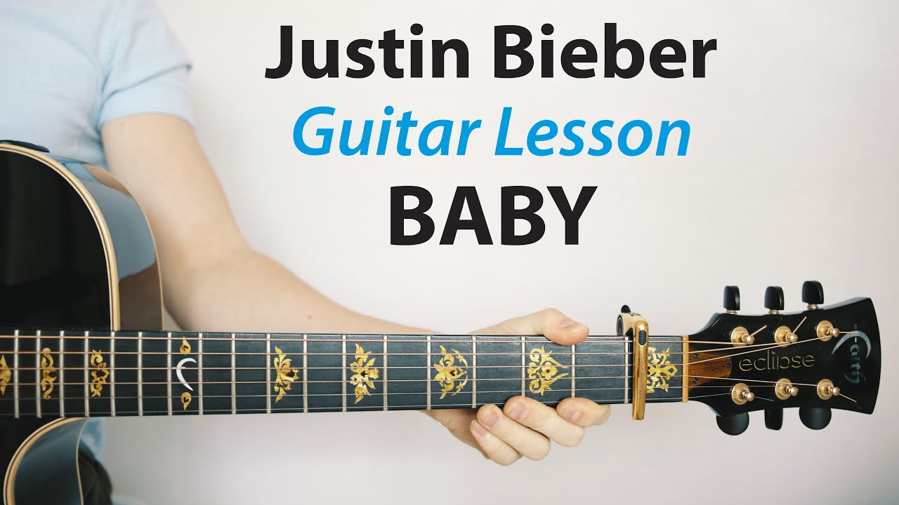 Justin Bieber Baby 🎸 Acoustic Guitar Lesson YouTube