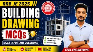 8.15 PM Top 50 Building Drawing MCQs for RRB JE Civil | Exam-Oriented Practice