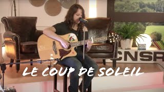 Miniatura de vídeo de "Le coup de soleil (Richard Cocciante) - par Alexandra"