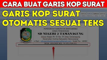 Cara Mudah Membuat Garis Kop Surat di Word