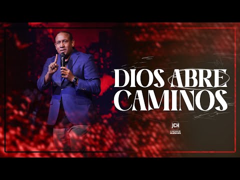 Dios abre caminos