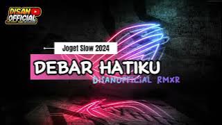 Lagu Joget Terbaru 2024 - Dangdut Debar Hatiku || DisanOfficial Rmxr