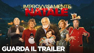 IMPROVVISAMENTE NATALE - Trailer Ufficiale - Dal 1 Dicembre disponibile su Prime Video