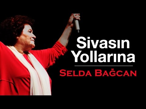 Selda Bağcan - Sivas'ın Yollarına