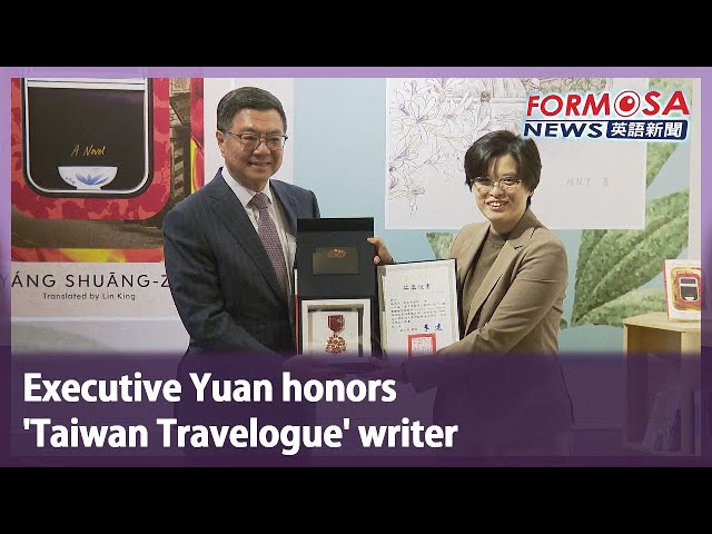 Executive Yuan honors ‘Taiwan Travelogue’ writer｜Taiwan News