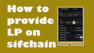 How to provide Liquidity on sifchaindex