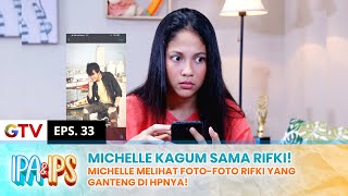 KECEPLOSAN! Michelle Stalk Isi Hp Rifki, Ternyata Lucu Juga!! | IPA IPS | EPS.33 (2/2)