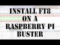 Install FT8 WSJTX Raspberry Pi Buster