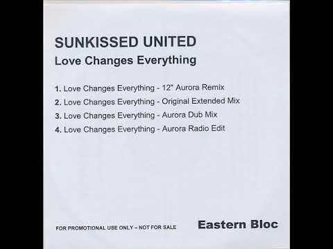 Sunkissed United - Love Changes Everything (ex-Pop! Jamie Tinkler?)