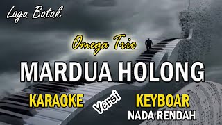 Karaoke MARDUA HOLONG Versi Keyboar Nada Rendah