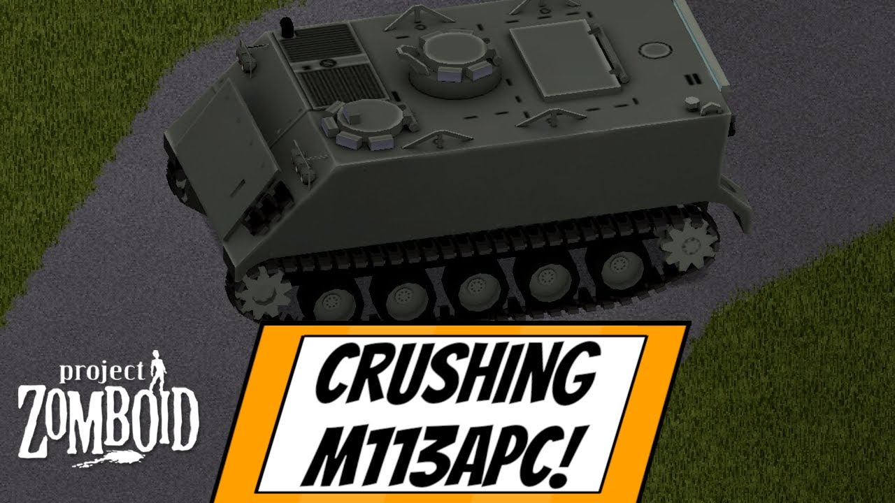 M113 APC! Military Tank Project Zomboid Mod Showcase YouTube