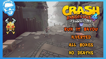 Run It Bayou (N.Verted) - Full Walkthrough - No Deaths - All Gems - Crash Bandicoot 4 [4k]