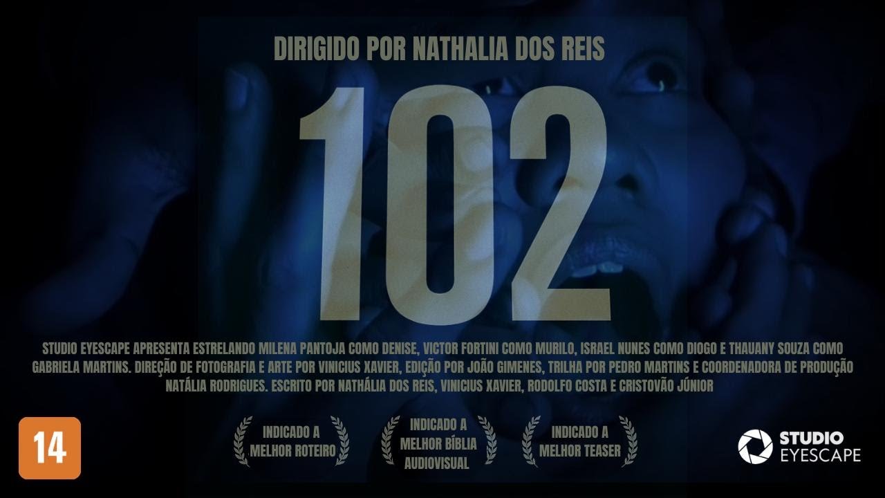 102 | Teaser | Uma minissérie por Studio Eyescape