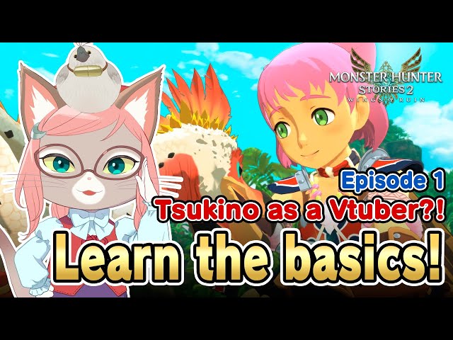 Monster Hunter Stories 2 - Lesson Time with Tsukino, Part 1 class=