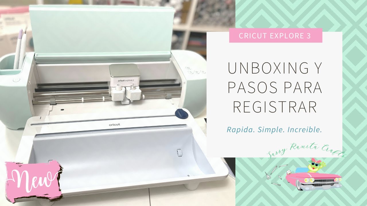 Cricut Explore 3- Unboxing y Pasos para registrar
