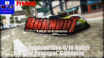 Xenia Emulator(Dec 9/19 Build): Burnout Revenge("Playable") Gameplay