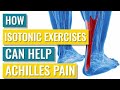 When To Use Isotonic Exercises For Achilles Tendinopathy