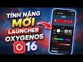 Hộp Công Cụ Google Trên Launcher OxygenOS 16 Mới