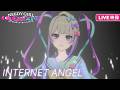 【LIVE映像】INTERNET ANGEL│TVアニメ『NEEDY GIRL OVERDOSE』オープニングテーマ