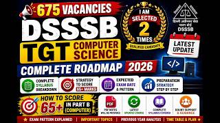 DSSSB TGT Computer Science 2026 | Complete Strategy, Syllabus, Exam Date &amp; How to Score 65+