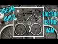 Dream Build Road Bike | Factor Ostro VAM