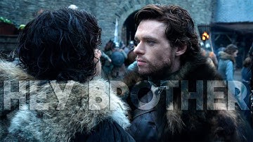 (GoT) Jon & Robb // Hey Brother
