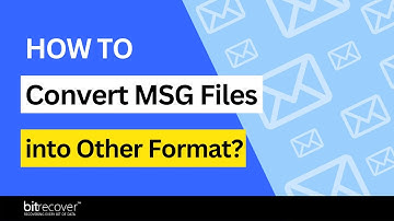 Know How to Convert MSG Files into Other Formats Smoothly