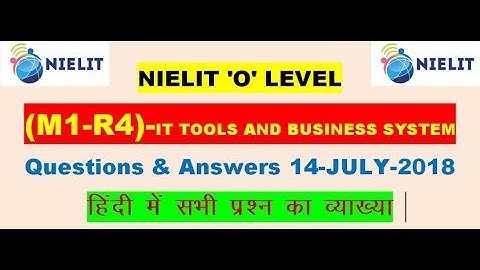 M1-R4 JULY 2018|IT TOOLS AND BUSINESS SYSTM|Questions with Answer|solution in Hindi
