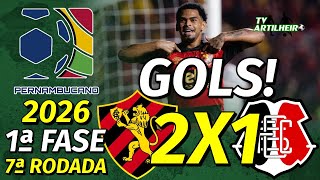 [Pernanbucano '26] 7ª Rodada | Sport Recife 2 X 1 Santa Cruz | GOLS! | TV ARTILHEIRO