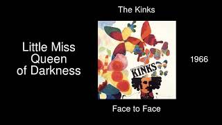 The Kinks - Little Miss Queen of Darkness - Face to Face [1966]