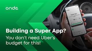 How to Build a Super App for Ride-Hailing and Delivery Businesses