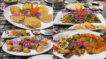 🍜 Gỏi tép bông điên điển, Cá Lăng, Giò heo muối chiên giòn, Chả LÀNG VIỆT Mỹ Tho