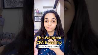 The Weirdest CFA Exam Tip (That Actually Works) | #shorts #cfaexam #cfalevel1 #cfalevel2 #cfalevel3