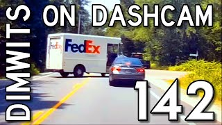 Dimwits On Dashcam - Vol 142