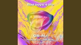 Bad boys 4 life