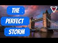 The perfect storm is brewing in Great Britain | Outside Views