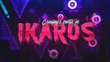 Crouley’s parts in Ikaros // Last Progress Report [Upcoming Extreme Demon]