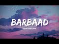 Barbaad Jubin Nautiyal Lyrics Lyrical Bam Hindi