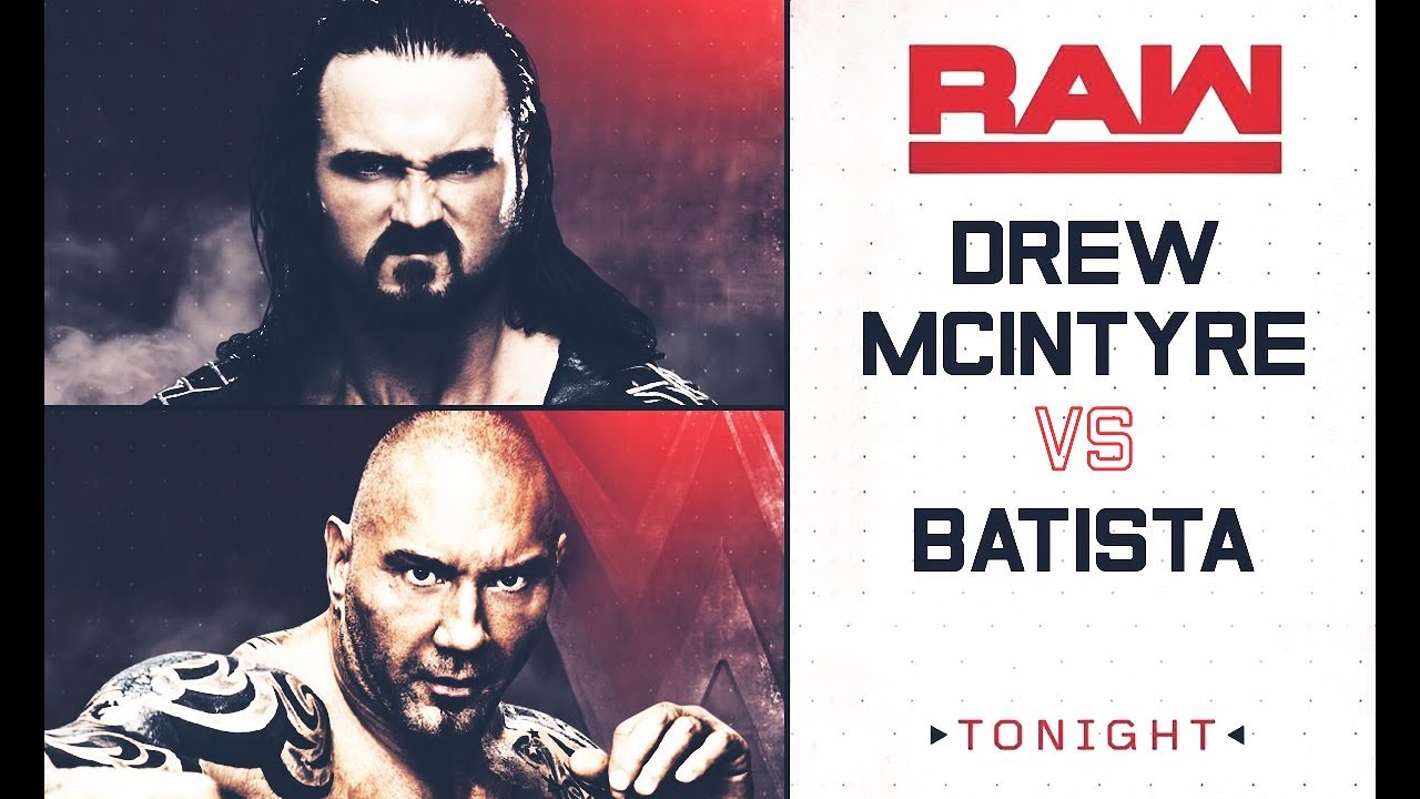 Drew McIntyre vs Batista | Monday Night RAW - YouTube
