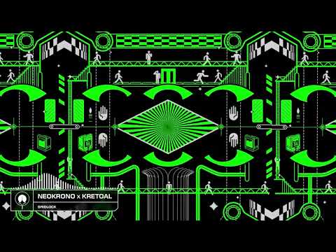 NeoKrono x Kretoal - Gridlock