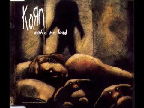 Korn - Make Me Bad (Single Mix)