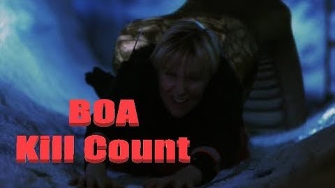 Boa: Kill Count