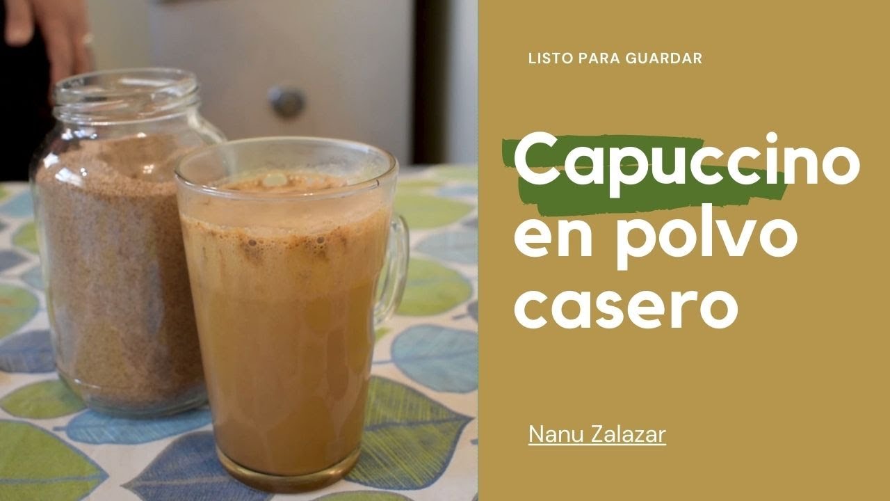Capuccino en polvo casero