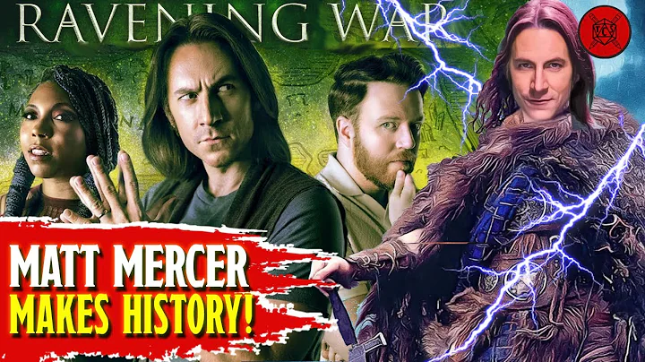 Matt Mercer Makes Actual Play HISTORY! (The Ravening War Dimension 20 Finale Spoilers!)