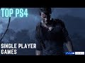 Top 10 Single Player Offline PS4 Games