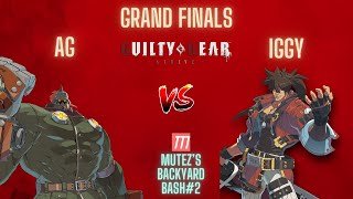 TTT MuteZ's Backyard Bash#2 Grand Finals AG V.S. IGGY Guilty Gear Strive