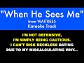 "When He Sees Me" from Waitress - Karaoke Track with Lyrics on Screen