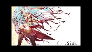 【作業用BGM / 聽歌向】《fripSide》歌曲集
