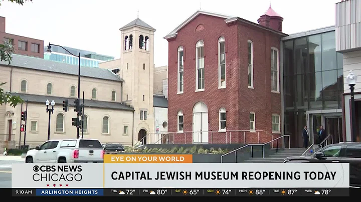 Capital Jewish Museum reopening on Thursday