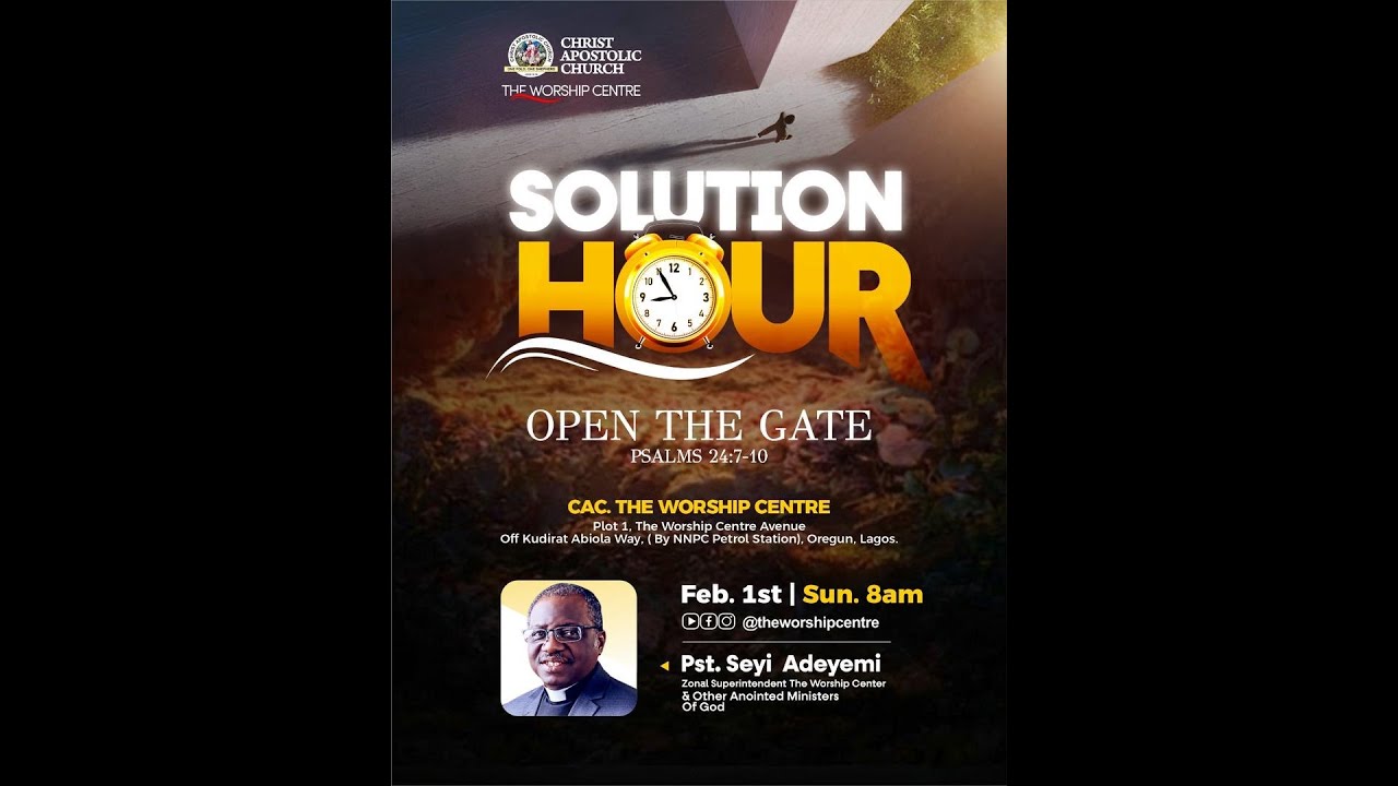 CHRIST APOSTOLIC CHURCH||T.W.C||SOLUTION HOUR||1ST FEB 2026 #THEWORSHIPCENTRE